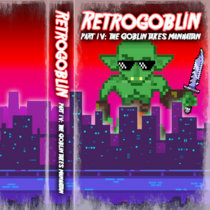 Part IV: The Goblin Takes Manhattan cover art