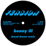 Benny Ill - Dread Drumz (Benny Ill Remix)