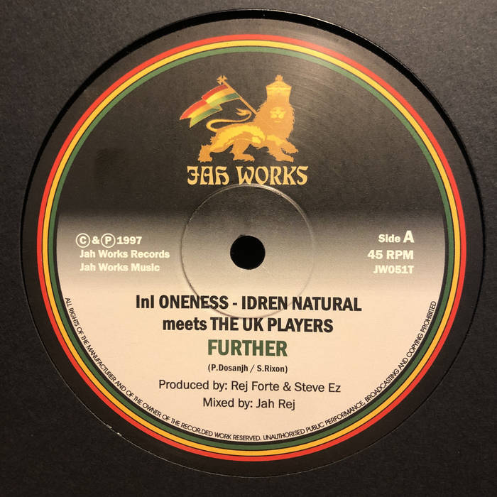 Further | Idren Natural & The UK Players | Jah Works