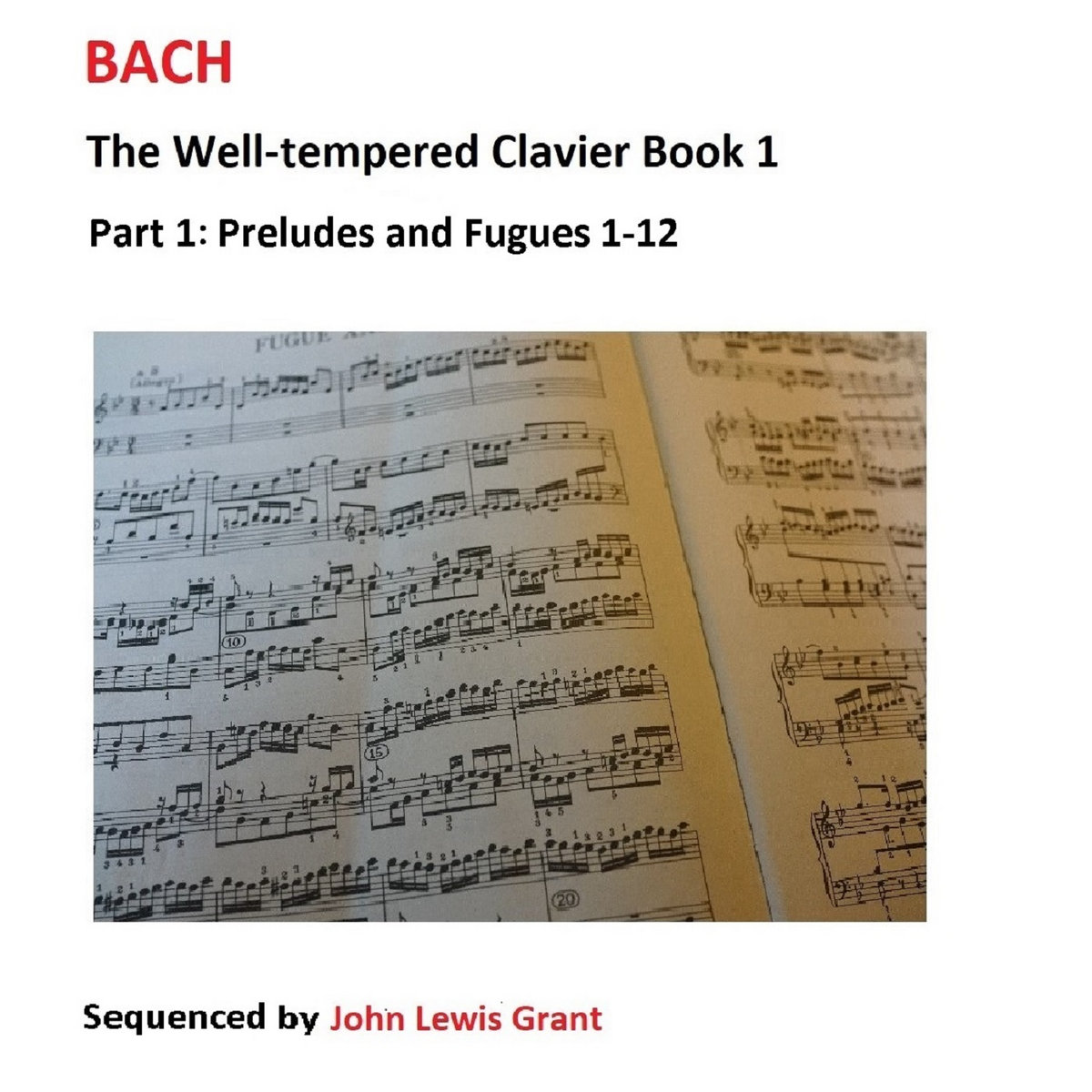 Bach The Well Tempered Clavier Book 1 Part 1 Preludes Fugues 1 12