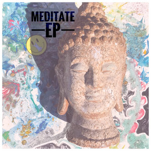 Meditate EP cover