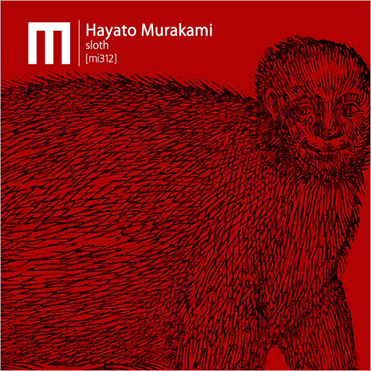Hayato Murakami – Sloth