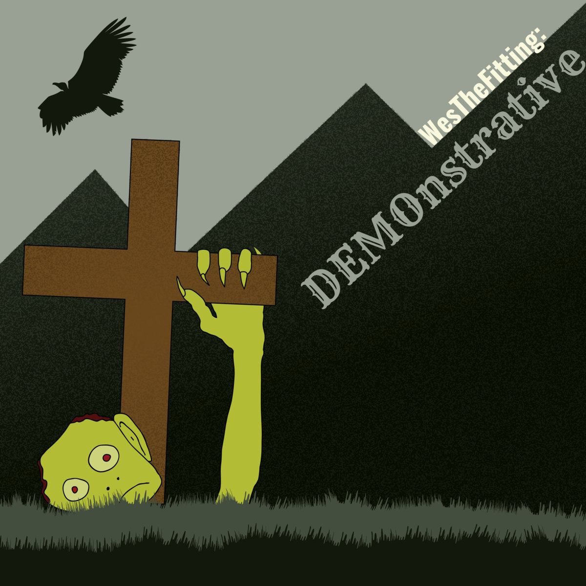 DEMOnstrative | WesTheFitting