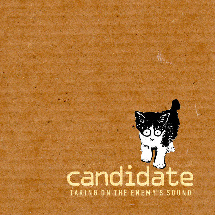 Taking On The Enemy's Sound Candidate