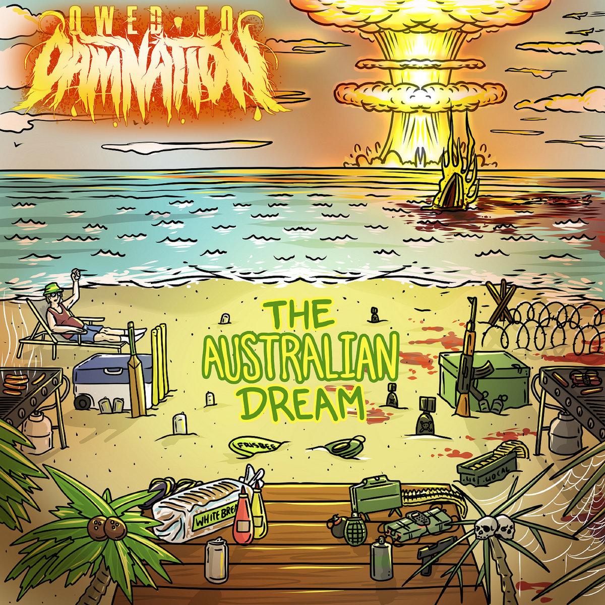 The Australian Dream EP | Owed To Damnation