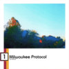 Milwaukee Protocol Cover Art