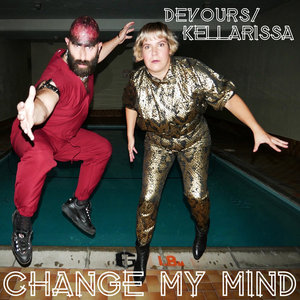 Change My MindKellarissa, Devours cover