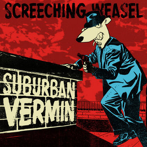 Screeching Weasel — Suburban Vermin