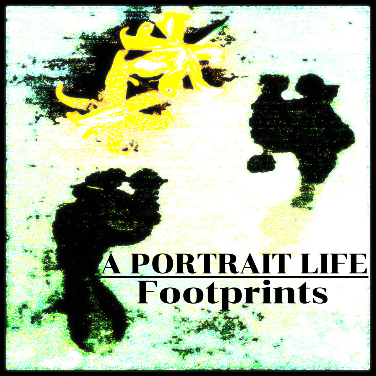 Footprints | A PORTRAIT LIFE