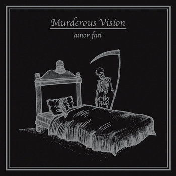Amor Fati | Murderous Vision
