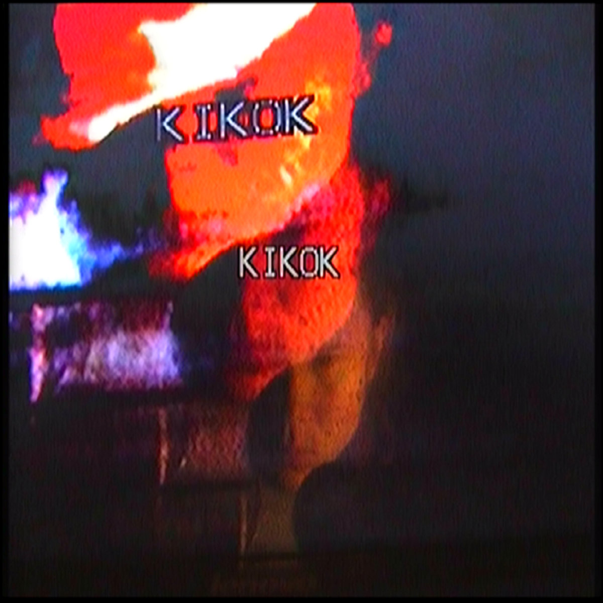 KIKOK | KIKOK