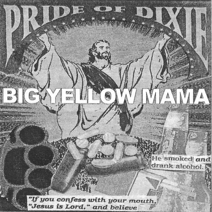 Pride Of Dixie Big Yellow Mama