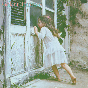 Violent Femmes — Violent Femmes (Deluxe Edition)