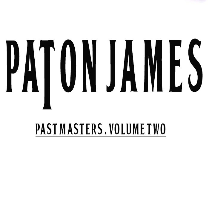 Past Masters Volume Two | Paton/James