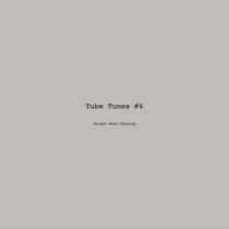 Tube Tunes #4 cover art