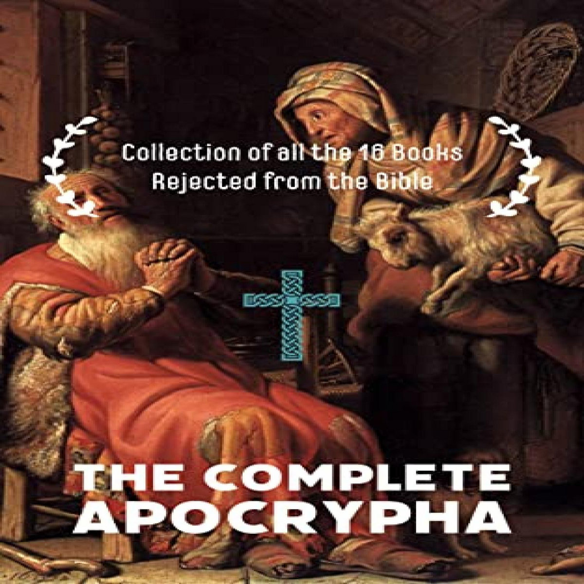 [Read] EPUB KINDLE PDF EBOOK The Complete Apocrypha: Collection of all ...