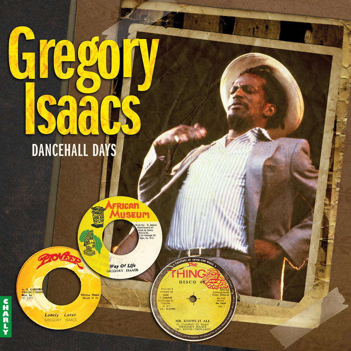 Dancehall Days | Gregory Isaacs | Charly Records