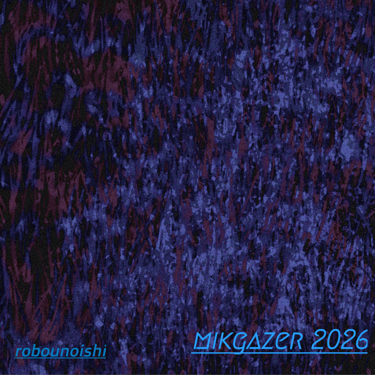 mikgazer 2026 | 路傍の石