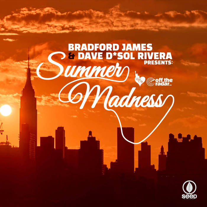 SUMMER MADNESS EP | Dave D*Sol Rivera