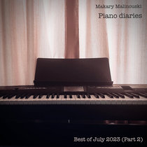 Piano diaries. Best of July (Part 2) cover art