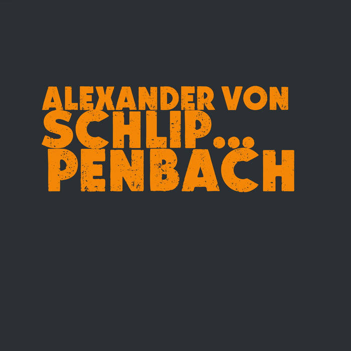 albums by | ALEXANDER VON SCHLIPPENBACH | FMP Records