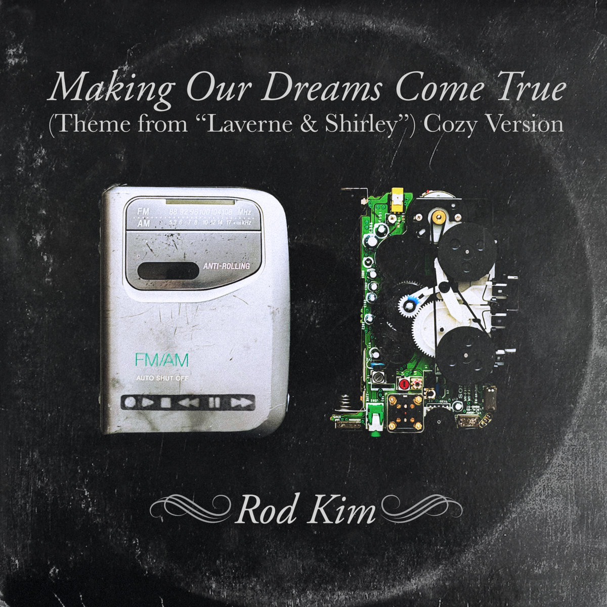 Rod Kim Making Our Dreams Come True (