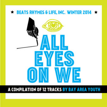 Music | Beats Rhymes and Life, Inc.