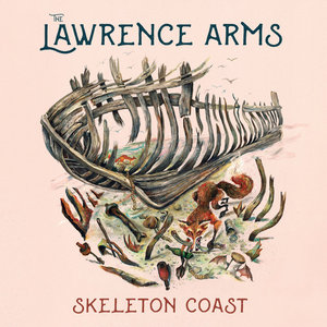 The Lawrence Arms — Skeleton Coast