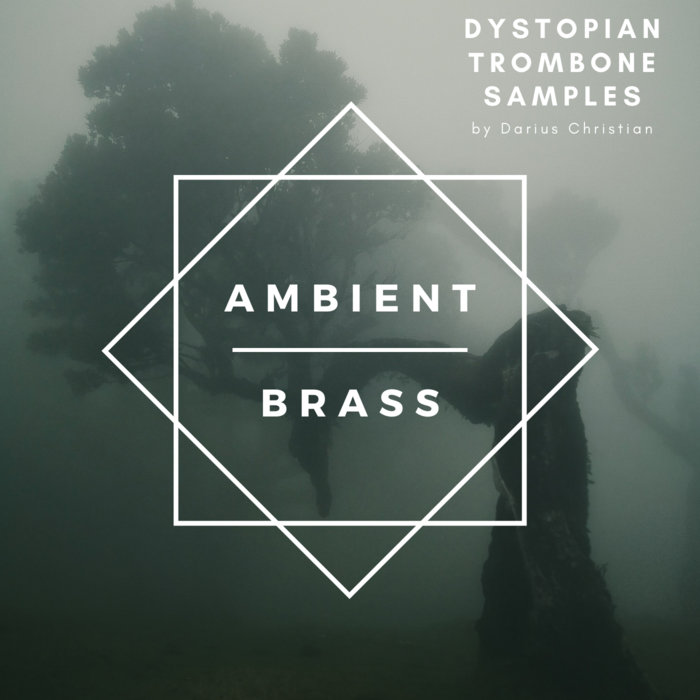 DYSTOPIAN AMBIENT TROMBONE SAMPLE PACK | Darius Christian