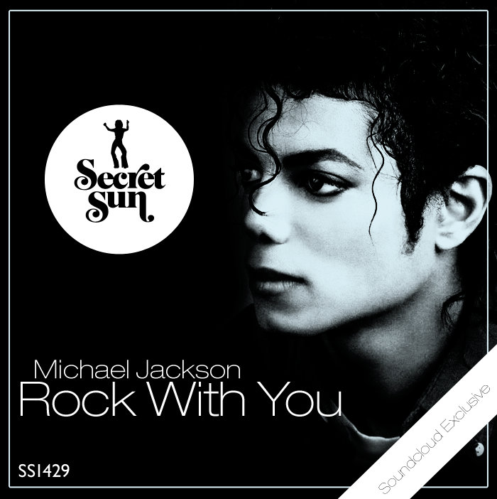 Michael Jackson | Rock with You | Secret Sun Remix | Secret Sun