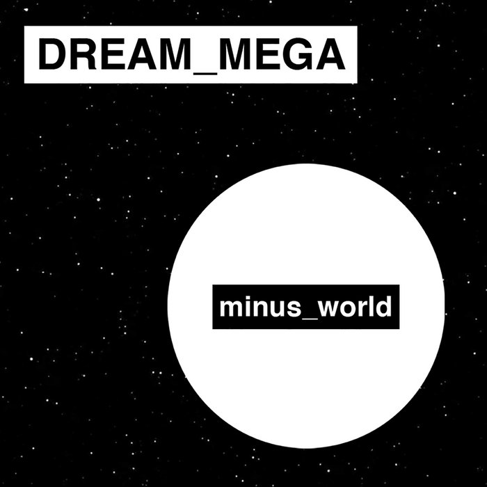 センペルビウム Music Dream minus_world | DREAM_MEGA