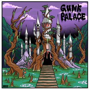 Gunk Palace cover