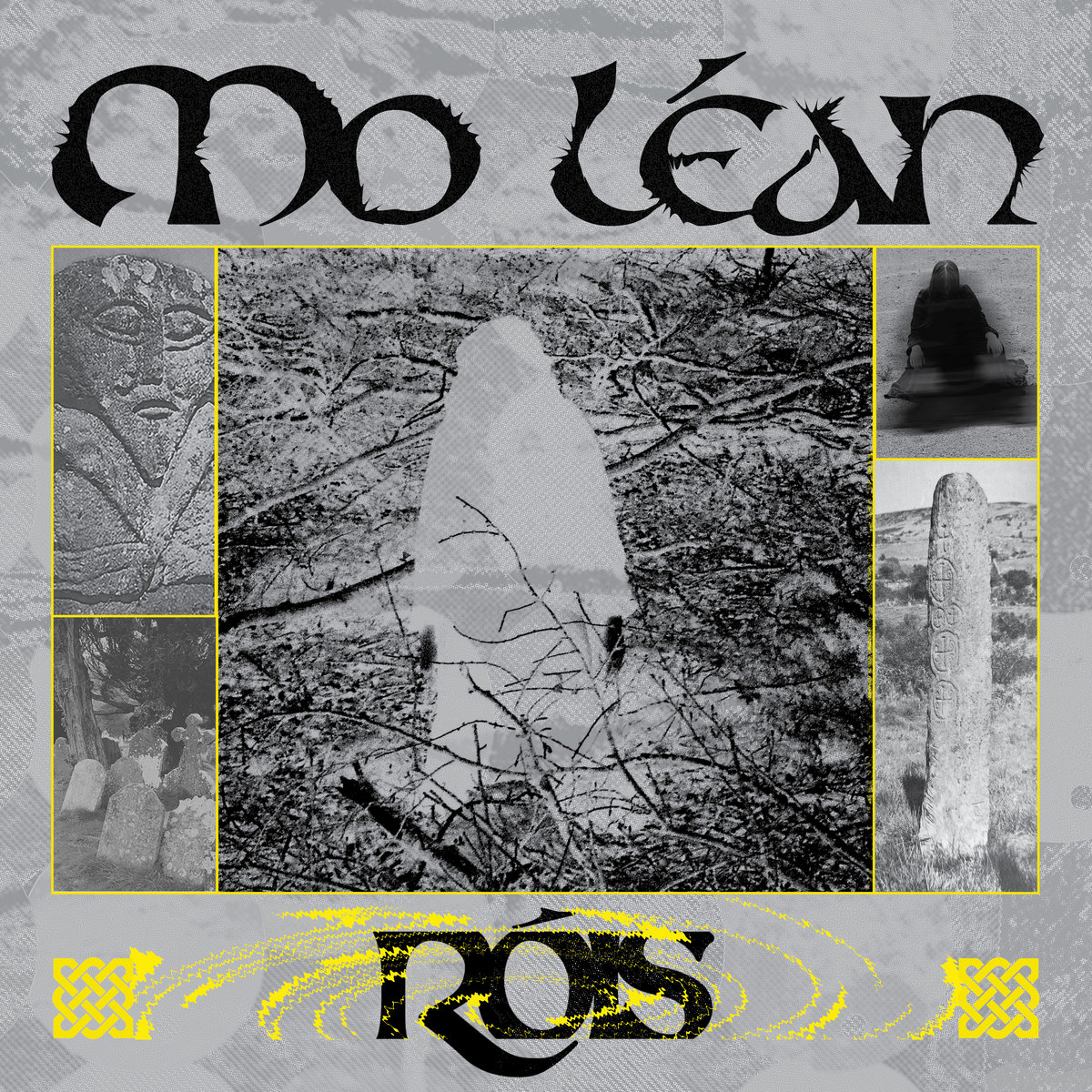 MO LÉAN by RÓIS