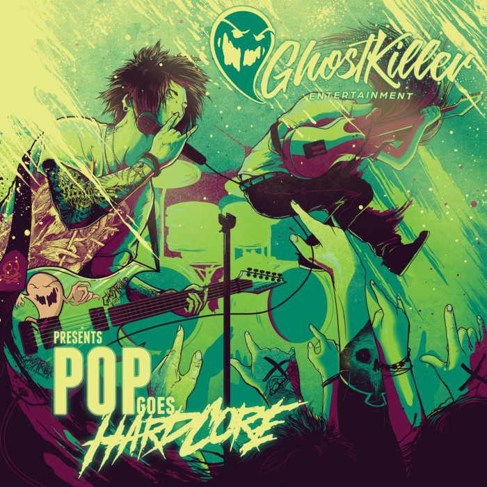 Pop Goes Hardcore (Official Release) | Ghost Killer Entertainment