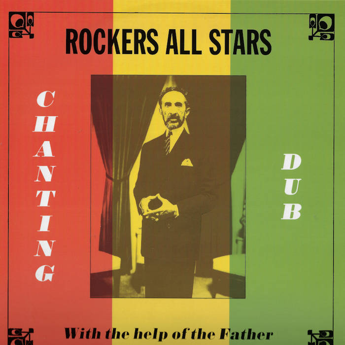Chanting Dub | Rockers All Stars | Rockers International Records