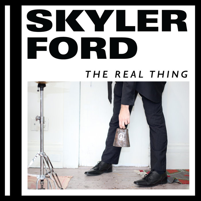 The Real Thing Skyler Ford