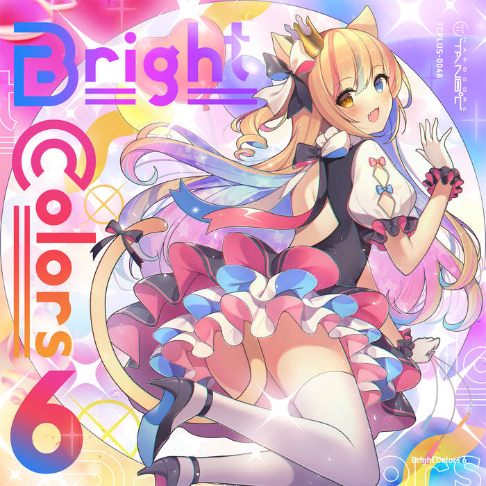 Bright Colors 6 | HARDCORE TANO*C