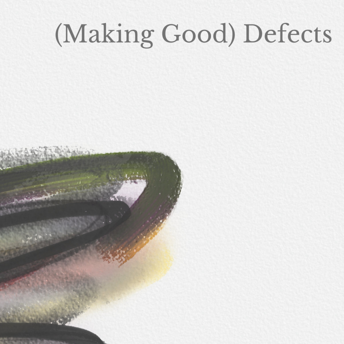 (Making Good) Defects | Andrew Land