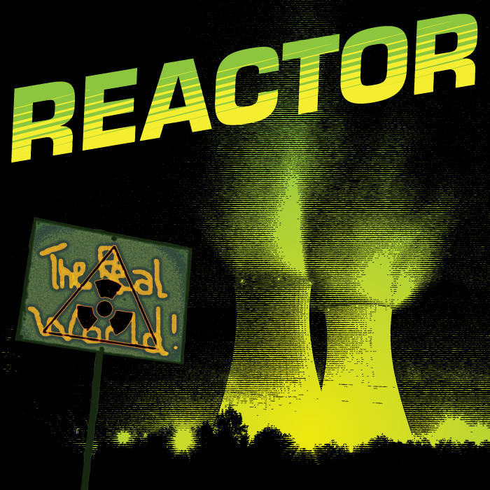 The Real World | Reactor | Shadow Kingdom Records