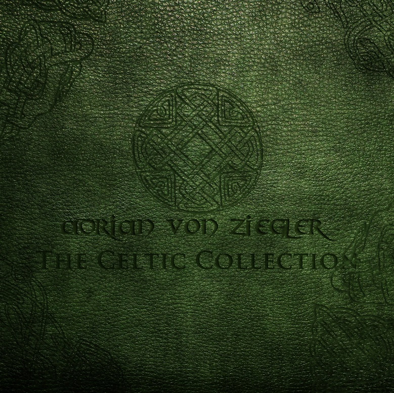The Celtic Collection Adrian Von Ziegler