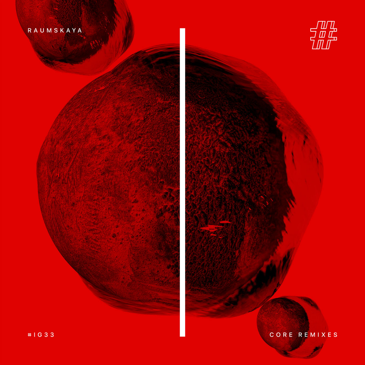 Raumskaya – Core Remixes