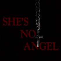 SHE'S NO ANGEL cover art