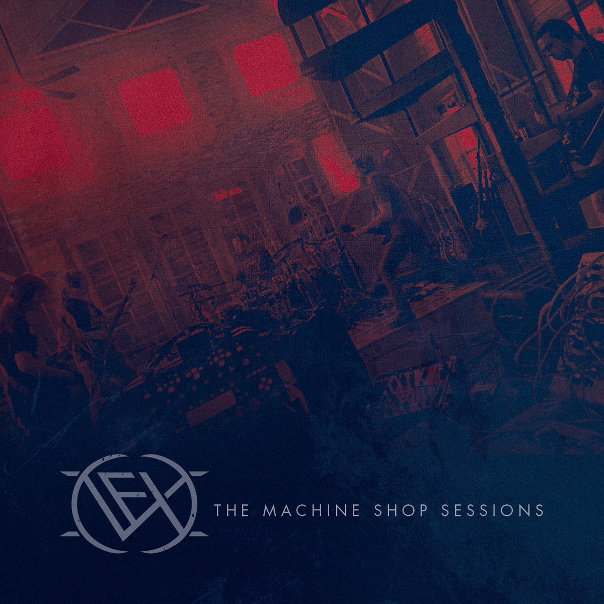 The Machine Shop Sessions Vex