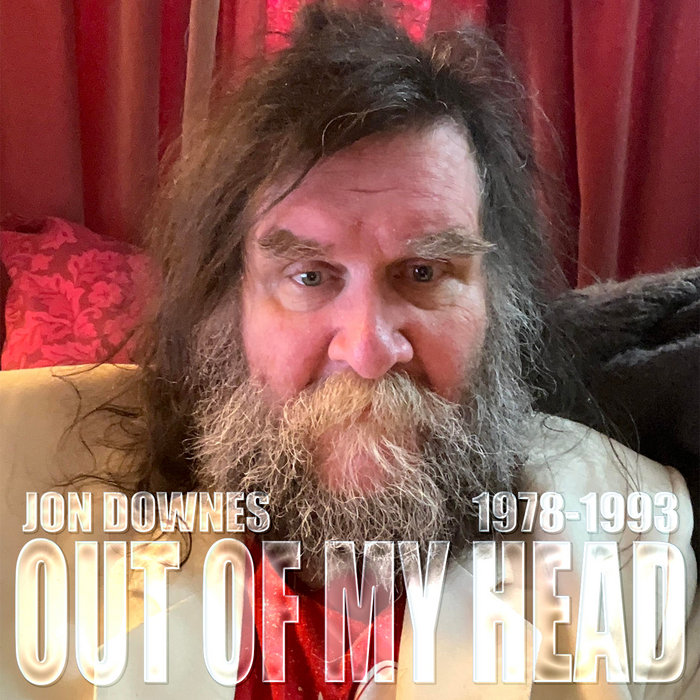 Out of my Head (197993) Jon Downes