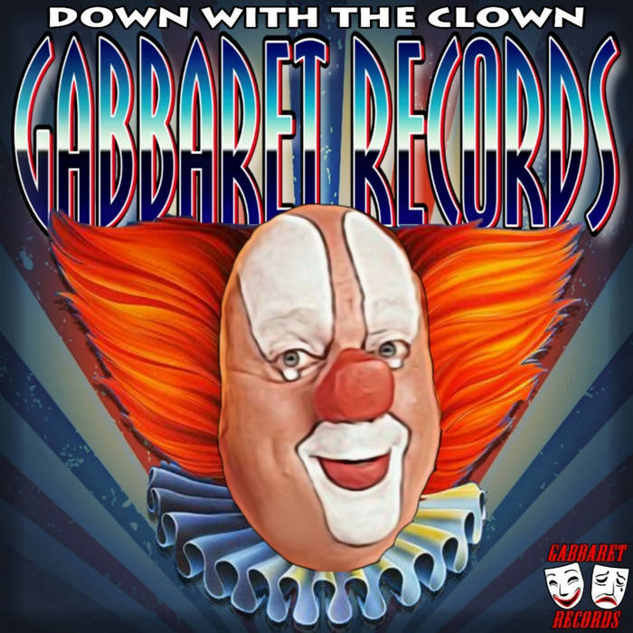 GBBR025a] Down with the Clown (1) | Gabbaret Records