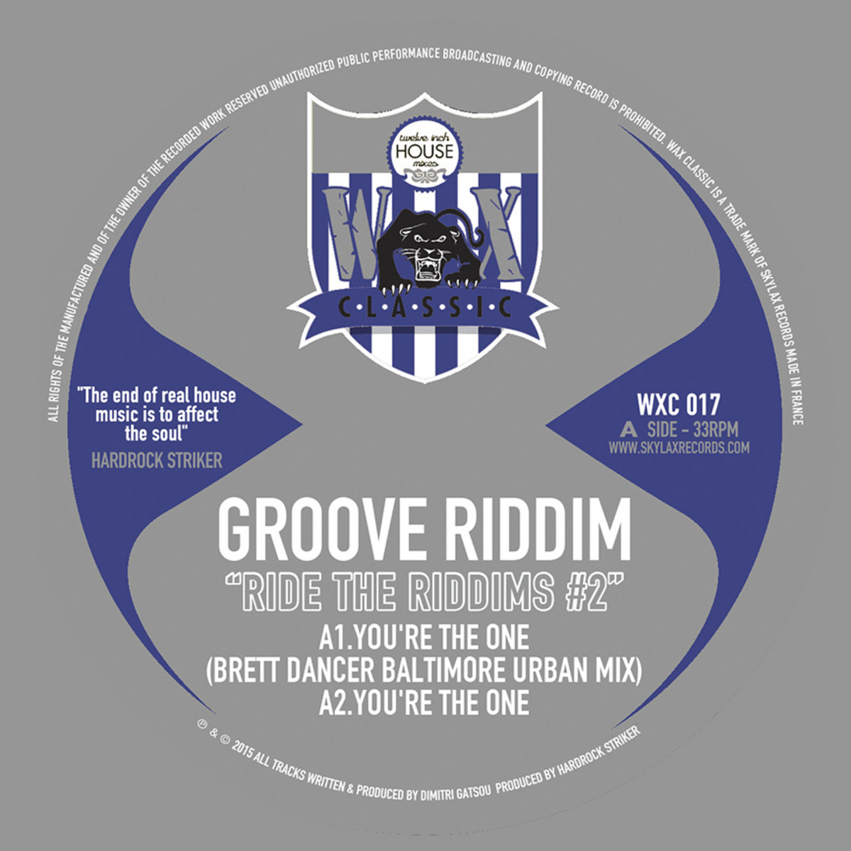 Ride The Riddims Groove Riddim, Brett Dancer SKYLAX RECORDS