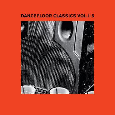 Dancefloor Classics Vol. 1 - 5 | Dancefloor Classics | Vladislav Delay