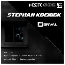 Heavy Snatch Records — HSR006 // Stephan Koenigk - Derval EP