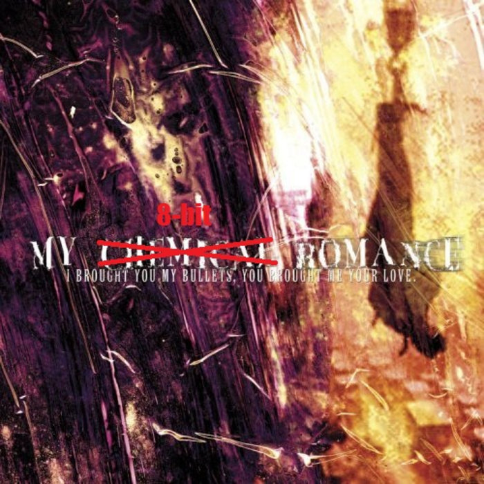 洋楽 I BROUGHT YOU MY BULLETS, I Brought You My Bullets You Brought Me Your Love | My 8-bit