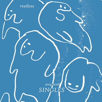 restless (SINGLES 2014-2016)